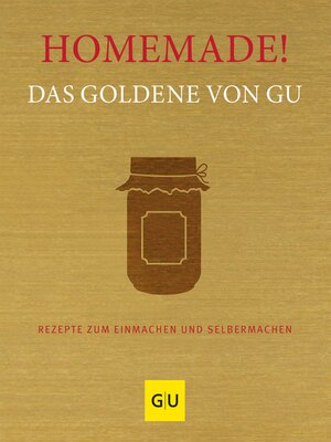 cover image of Homemade! Das Goldene von GU